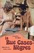 La rue Cases-N�gres: Roman