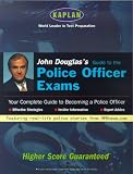 John Douglass Guide to the Police Exams