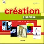 Cr�ation graphique : De l'id�e � la m...