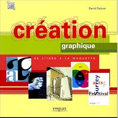 Cr�ation graphique : De l'id�e � la maquette