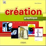 Cr�ation graphique : De l'id�e � la maquette
