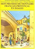Revue Jean-Paul Gisserot  / Mon premier dictionnaire français-provençal