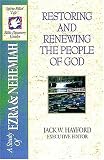 The Spirit-filled Life Bible Discovery Series B7-restoring And Renewing The People Of God
