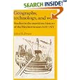 Geography, Technology, and War: Studies in the Maritime History of the Mediterranean, 649-1571 (Past and Present... by John H. Pryor