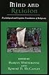 Mind and Religion: Psychological and Cognitive Foundations of Religion (Cognitive Science of Religion)