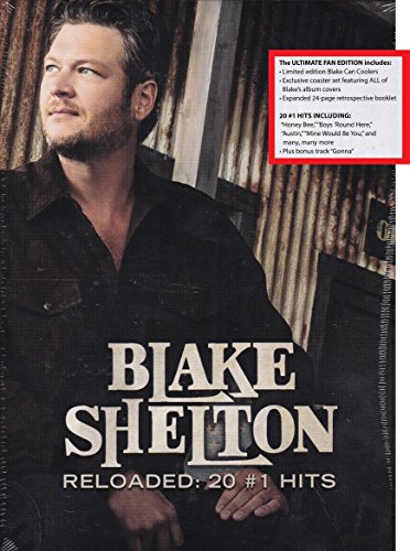 BLAKE SHELTON - Reloaded: 20 #1 Hits - Zortam Music