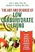 Books : The Art and Science of Low Carbohydrate Living   [ART & SCIENCE OF LOW CARBOHYDR] [Paperback]
