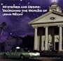 Mysteries and Desire:  Searching the Worlds of John Rechy