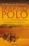 Produkt-Bild: Die Reisen des Venezianers Marco Polo im 13. Jahrhundert