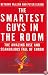 Smartest Guys in the Room: The Amazing Rise and Scandalous Fall of Enron