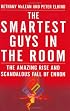 Smartest Guys in the Room: The Amazing Rise and Scandalous Fall of Enron