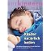 Kinder nat�rlich heilen