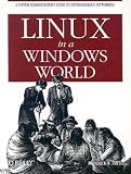 Linux in a Windows World (Linux)