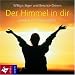Der Himmel in dir: Ein�bung ins K�rpergebet