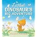 The Littlest Dinosaur's Big Adventure
