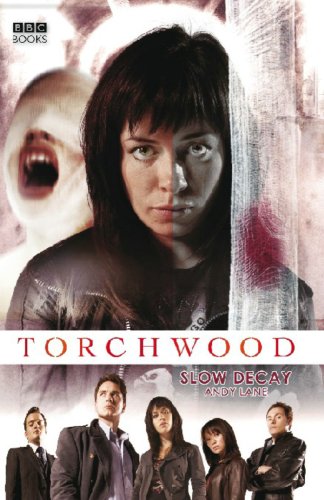 "Torchwood": Slow Decay