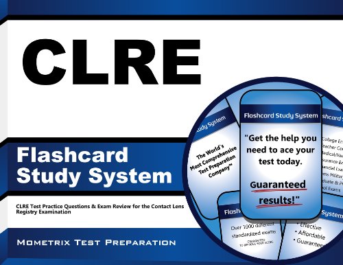 CLRE Flashcard Study System: CLRE Test Practice Questions & Exam Review for the Contact Lens Registry Examination (Cards)