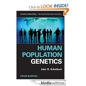 Human Population Genetics - John H. Relethford 