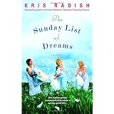 The Sunday List of Dreamsby Kris Radish