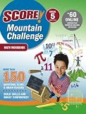 SCORE! Mountain Challenge Math Workbook, Grade 5 (Ages 10-11)