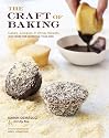 The Craft of Baking: Cakes, Cookies, and Other Sweets with Ideas for Inventing Your Own