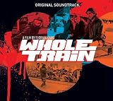 WHOLETRAIN - ORIGINAL SOUNDTRACK