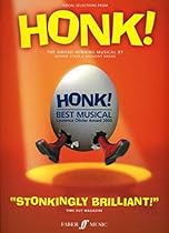 Honk! (Vocal Selections): Piano/Vocal/Chords (Faber Edition)