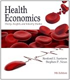 Health Economics: Theory, Insights, and Industry Studies (with InfoTrac College Edition 2-Semester and Economic Applications Printed Access Card)
