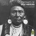 Curtis, Edward S.: Portraits of Native Americans 2010 Square Wall (Multilingual Edition)