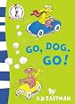 Go, Dog, Go! (Beginner Books)