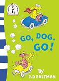 Go, Dog. Go!