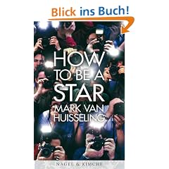 How to be a Star