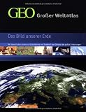 Produkt-Bild: GEO - Gro&szlig;er Weltatlas: Das Bild unserer Erde. Mit thematischen Karten zur Globalisierung und Sonderteil zum Zeitalter der gro&szlig;en Entdeckungen