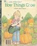 How Things Grow: A Book About Nature (Little Golden Books)