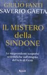 Il mistero della Sindone. Le sorprend...