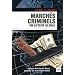 Crime organis� et trafics : le must en 10 titres