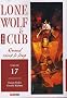 Lone Wolf & Cub, Tome 17 : Quand vient le loup