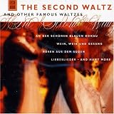 The Second Waltz & Other Famous Waltzes