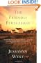 The Friendly Persuasion