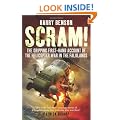 Scram!: The Gripping First-hand Account of the Helicopter War in the Falklands