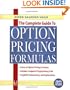 The Complete Guide to Option Pricing Formulas