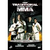 From Traditional Martial Arts To Mma: Jujitsu, Karate, Judo by