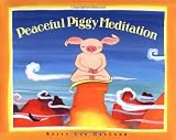 Peaceful Piggy Meditation