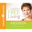 Conflict Free Living: How to Build Healthy Relationships for Life by Joyce Meyer and Sandra McCollom
