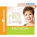 Conflict Free Living: How to Build Healthy Relationships for Life