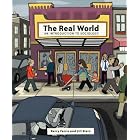 The Real World: An Introduction to Sociology by Kerry Ferris and Jill Stein