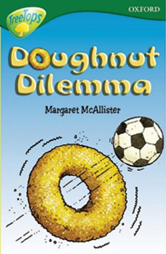 Doughnut Dilemma Stage 12 (Oxford Reading Tree)