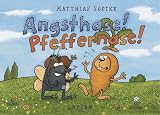Angsthase! Pfeffernase! - Matthias Sodtke