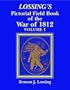 Lossing's Pictorial Field Book of the War of 1812