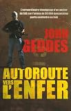 Autoroute vers l enfer